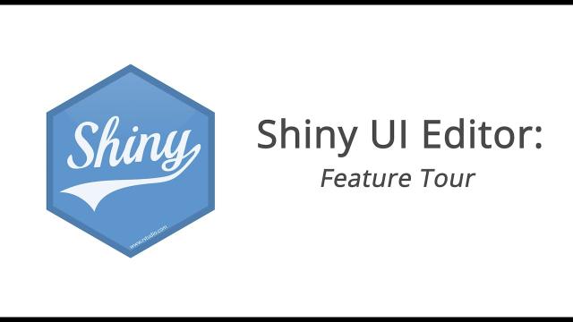Shiny UI Editor Feature Tour || Nick Strayer || Posit (RStudio)