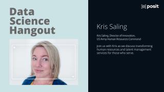 Kris Saling @ US Army Human Resources Command | Data Science Hangout
