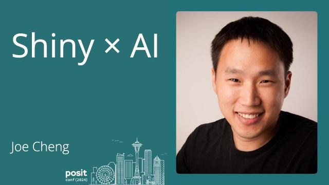 Joe Cheng - Shiny x AI